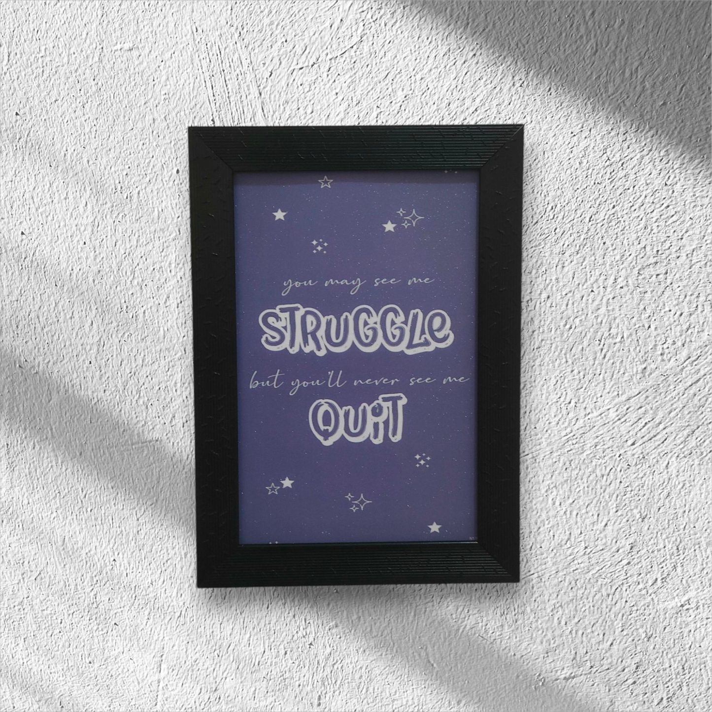 Never Quit Motivational Art