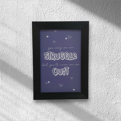 Never Quit Motivational Art